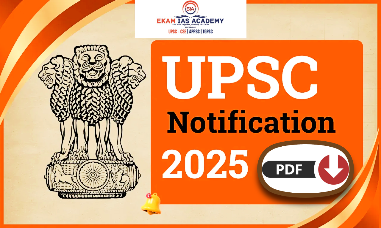 UPSC CIVIL SERVICES NOTIFICATION 2025